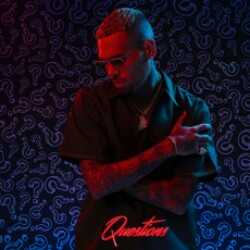 Questions (Chris Brown) Mp3 Song