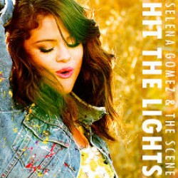 Hit The Lights Selena Gomez Mp3 Song