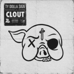 Clout Feat. 21 Savage (Ty Dolla Sign) Mp3 Song