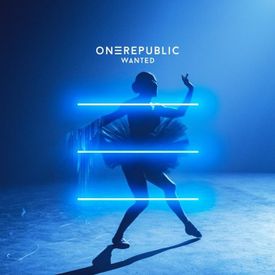 Wanted (OneRepublic) Mp3 Song