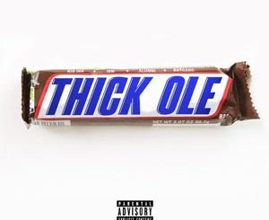 Thick Ole (Kid Ink) Mp3 Song