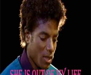 She Is Out Of My Life (Michael Jackson) Mp3 Song