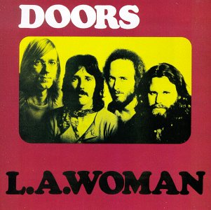 The Doors – L.A. Woman (1971) Album Songs