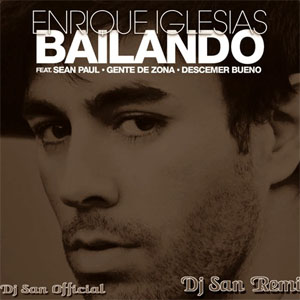 Bailando (Enrique Iglesias feat. Sean Paul)