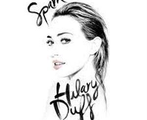 Sparks (Hilary Duff) Mp3 Song
