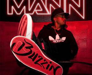 Mann Feat. 50 Cent – Buzzin (Remix) Mp3 Song