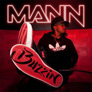 Mann Feat. 50 Cent – Buzzin (Remix) Mp3 Song