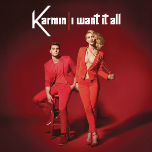 I Want It All (Karmin) Song Download