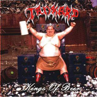 Tankard – Kings of Beer (2000)