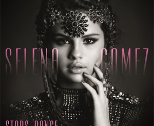 Stars Dance (Selena Gomez) Song