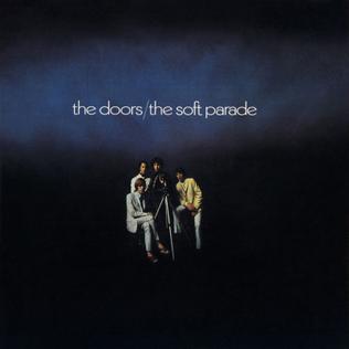 The Doors – The Soft Parade (1969) Album Songs