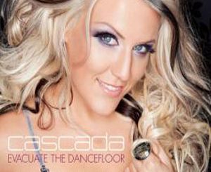 Cascada Evacuate The Dancefloor Mp3 Download