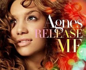 Agnes Release Me Mp3 Song Download