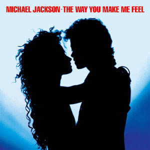 Michael Jackson - The Way You Make Me Feel Mp3