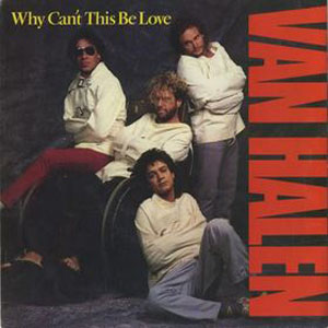 Why Can't This Be Love (Van Halen) Mp3 Song