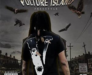 VULTURE ISLAND FREESTYLE (Fat Trel) Mp3 Download