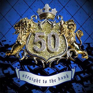 50 Cent - Straight To The Bank Mp3 Download