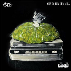 Smoke DZA Money For Dummies Album Songs