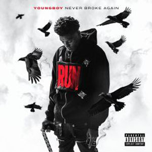 YoungBoy Never Broke Again > Run Mp3 Song